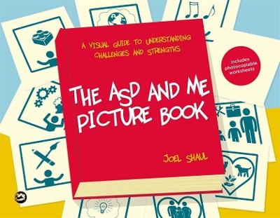 The ASD and Me Picture Book - Joel Shaul