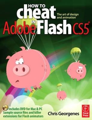 How to Cheat in Adobe Flash CS5 -  Chris Georgenes