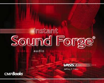 Instant Sound Forge -  Jeffrey Fisher