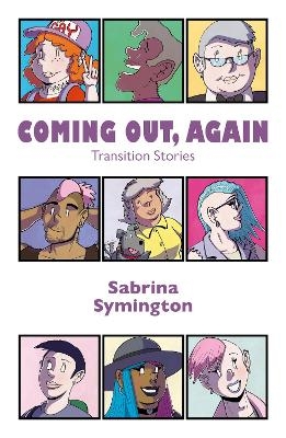 Coming Out, Again - Sabrina Symington