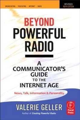 Beyond Powerful Radio -  Valerie Geller