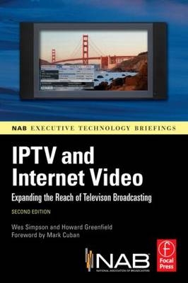 IPTV and Internet Video -  Howard Greenfield,  Wes Simpson