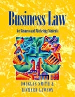 Business Law -  Richard D Lawson,  A.A Painter,  Douglas Smith