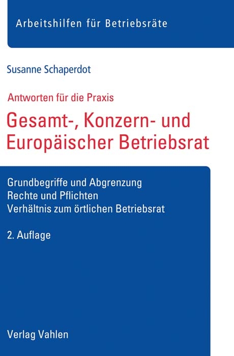 Gesamt-, Konzern- und Europäischer Betriebsrat - Susanne Schaperdot