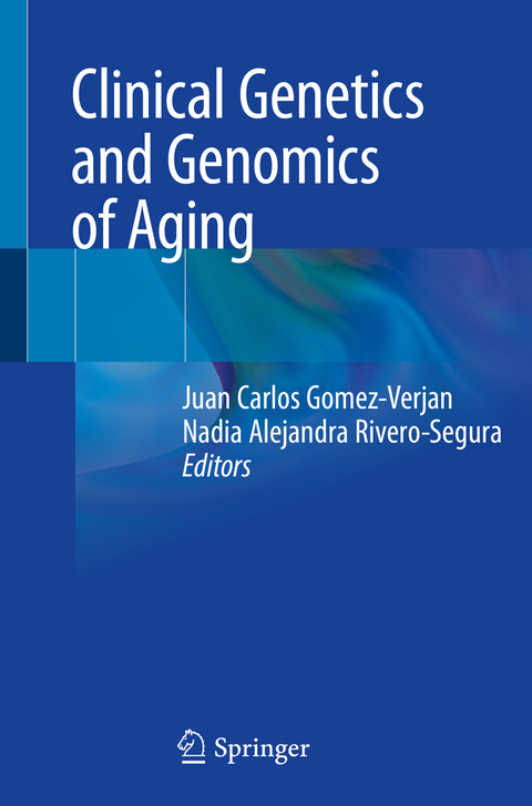 Clinical Genetics and Genomics of Aging - 