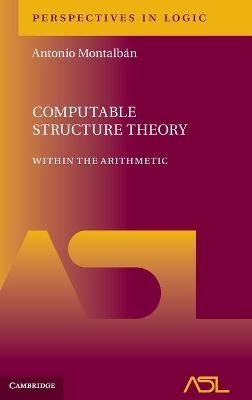 Computable Structure Theory - Antonio Montalbán