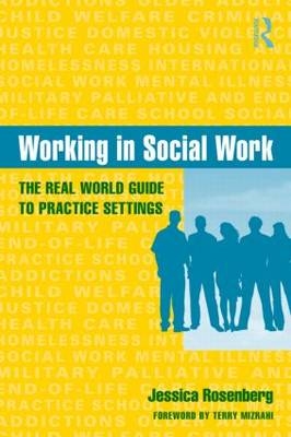 Working in Social Work -  Jessica Rosenberg