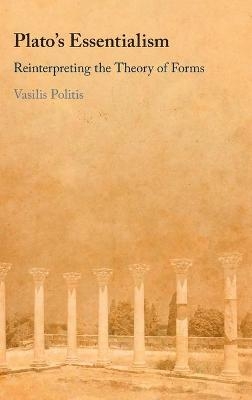 Plato's Essentialism - Vasilis Politis