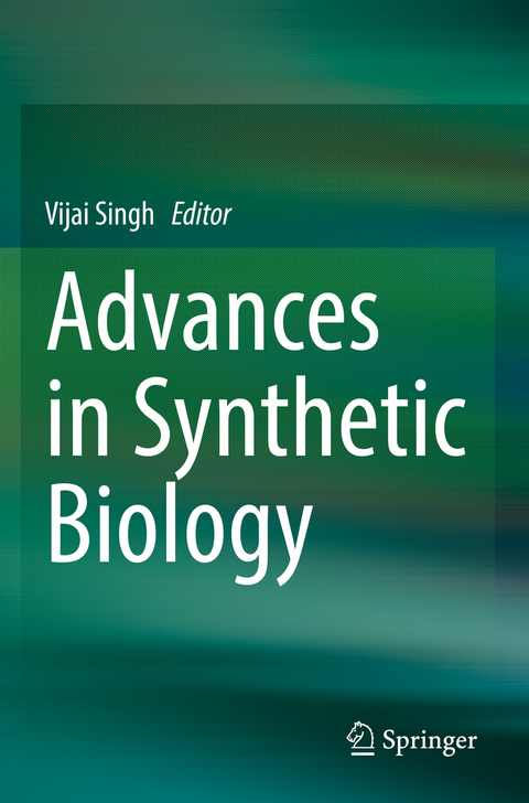 Advances in Synthetic Biology - 