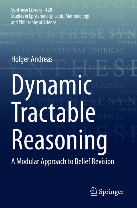 Dynamic Tractable Reasoning - Holger Andreas