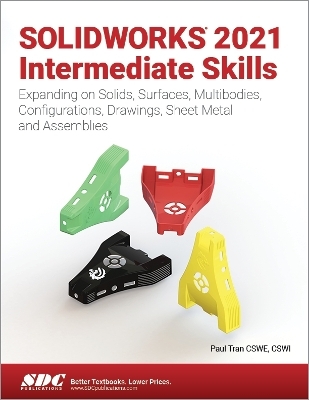 SOLIDWORKS 2021 Intermediate Skills - Paul Tran