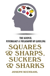 Squares and Sharps, Suckers and Sharks - Buchdahl, Joseph