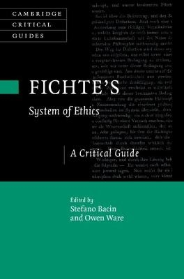 Fichte's System of Ethics - 