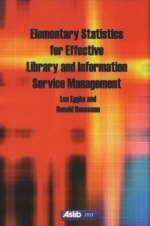 Elementary Statistics for Effective Library and Information Service Management -  Leo Egghe,  Ronald Rousseau