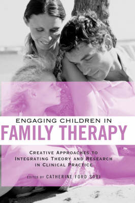 Engaging Children in Family Therapy - 