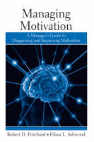 Managing Motivation -  Elissa Ashwood,  Robert Pritchard