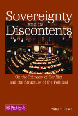 Sovereignty and its Discontents -  William Rasch