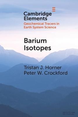 Barium Isotopes - Tristan J. Horner, Peter W. Crockford