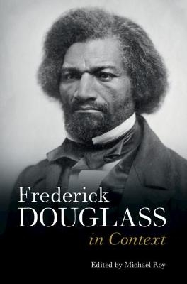 Frederick Douglass in Context - 