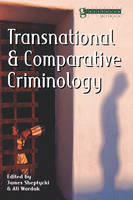 Transnational and Comparative Criminology - 