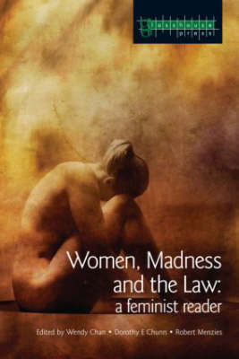 Women, Madness and the Law - 