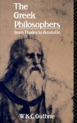 Greek Philosophers -  W.K.C. Guthrie