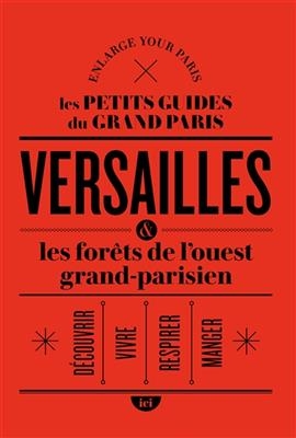 VERSAILLES ET LES FORETS DE L'OUEST GRA -  xxx