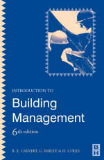 Introduction to Building Management -  G. Bailey,  R E Calvert,  D. Coles