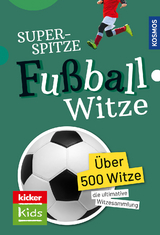 Superspitze Fußballwitze