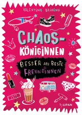 Chaosköniginnen - Valentina Brüning