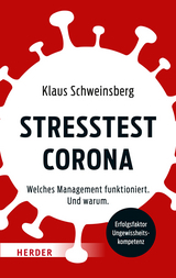 Stresstest Corona - Klaus Schweinsberg