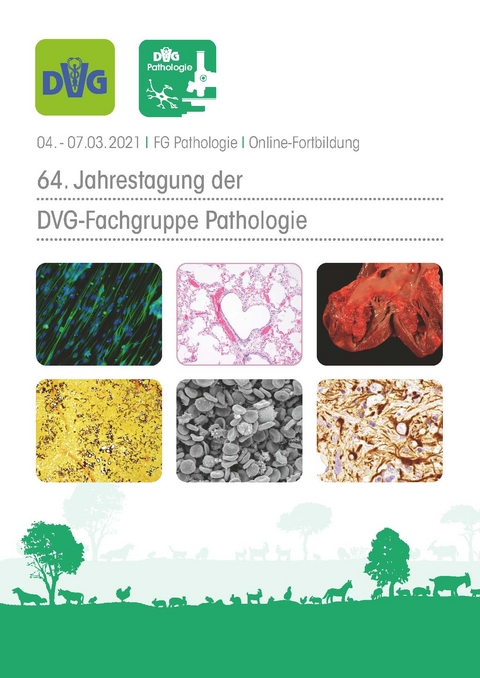 64. Jahrestagung der DVG-Fachgruppe Pathologie 2021