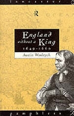 England Without a King 1649-60 - UK) Woolrych Austin (Formerely Leeds University