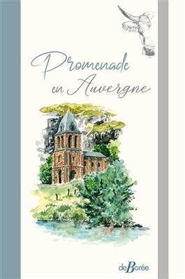 Promenade en Auvergne - Daniel Bruges