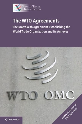 The WTO Agreements -  World Trade Organization