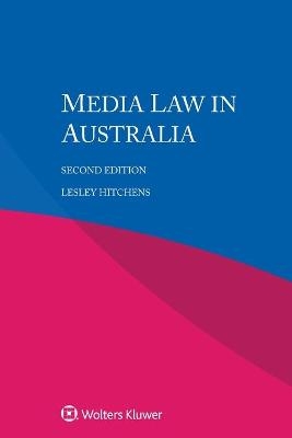 Media Law in Australia - Lesley Hitchens