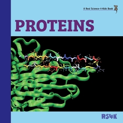 Proteins - Rebecca Woodbury M Ed