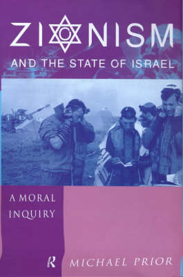 Zionism and the State of Israel -  The Rev Dr Michael Prior Cm,  Michael Prior