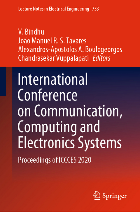 International Conference on Communication, Computing and Electronics Systems - 