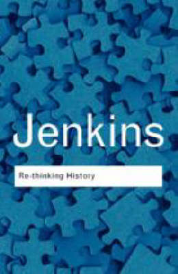 Rethinking History - UK) Jenkins Keith (University College Chichester