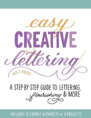 Easy Creative Lettering - Missy Briggs