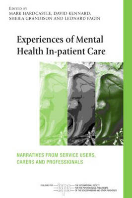 Experiences of Mental Health In-patient Care - 