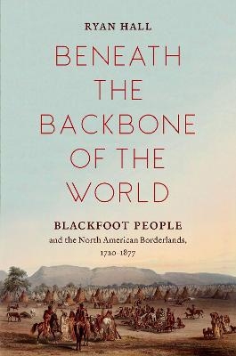 Beneath the Backbone of the World - Ryan Hall