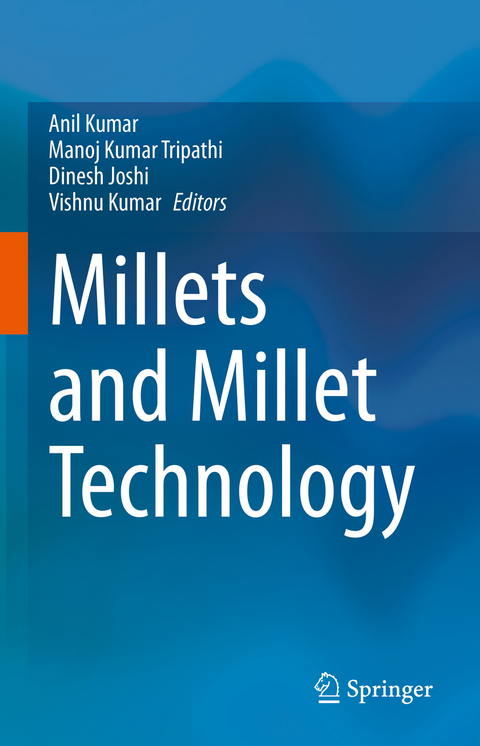 Millets and Millet Technology - 