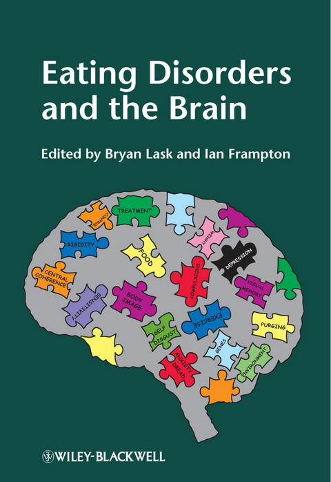 Eating Disorders and the Brain - Bryan Lask, Ian Frampton