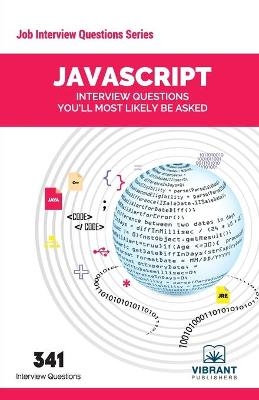 JavaScript Interview Questions You'll Most Likely Be Asked -  Vibrant Publishers