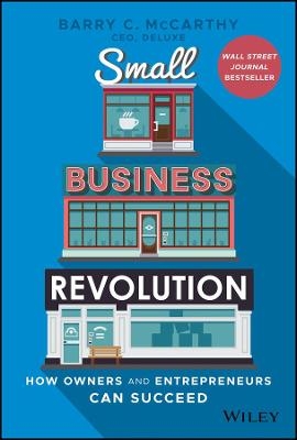 Small Business Revolution - Barry C. McCarthy