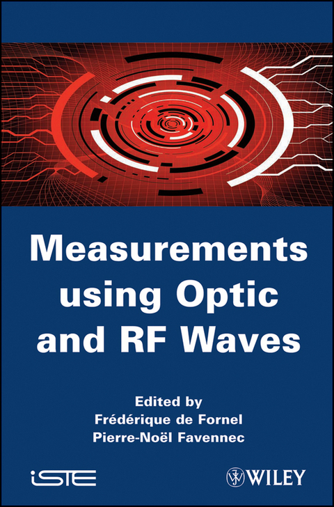 Measurements using Optic and RF Waves - 