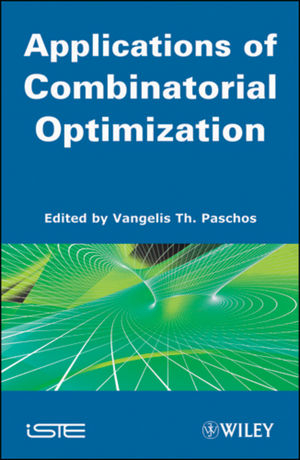 Applications of Combinatorial Optimization, Volume 3 - 