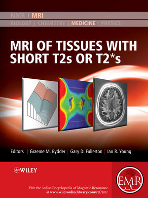 MRI of Tissues with Short T2s or T2*s - 